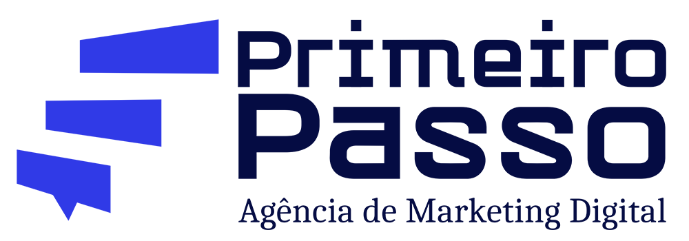 Primeiro Passo | Agência de Marketing Digital